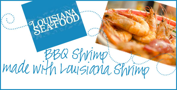 It’s Shrimp Season in Louisiana! {BBQ Shrimp Recipe}