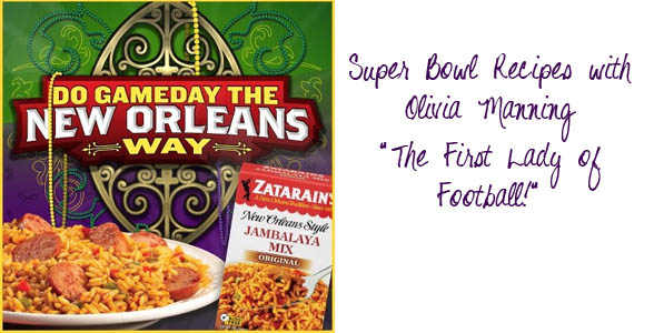 Super Bowl Recipes with Olivia Manning and Zatarain’s